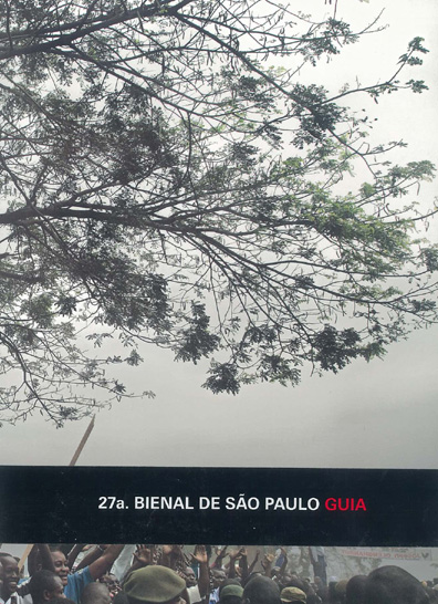 27a. Bienal de Sao Paulo: Guia