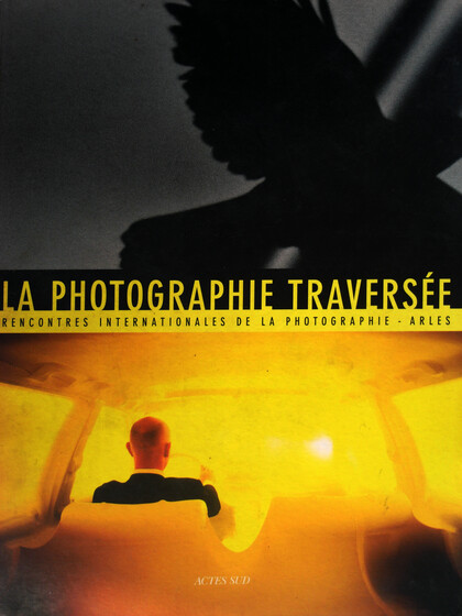 La Photographie Traversee