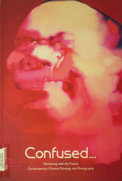 Confused: Reckoning with the Future Contemporary Chinese Paintings and Photography
