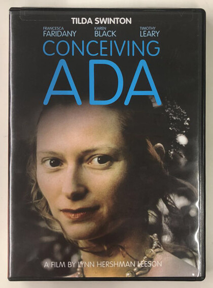 A Film by Lynn Hershman Leeson: Conceiving ADA