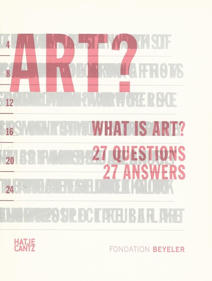 What is Art? 27 Questions, 27 Answers