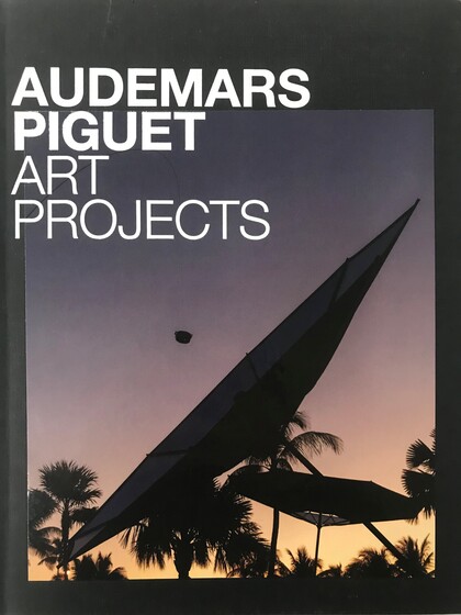 Publication AUDEMARS PIGUET ART PROJECTS