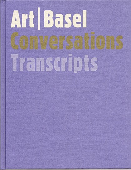 Art |Basel Conversations