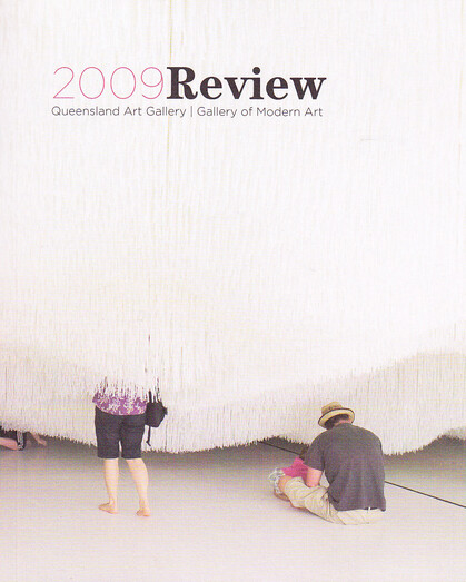 2009 Review: Queensland Art Gallery | Gallery of Modern Art