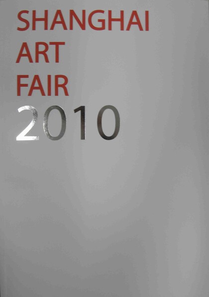 Shanghai Art Fair 2010