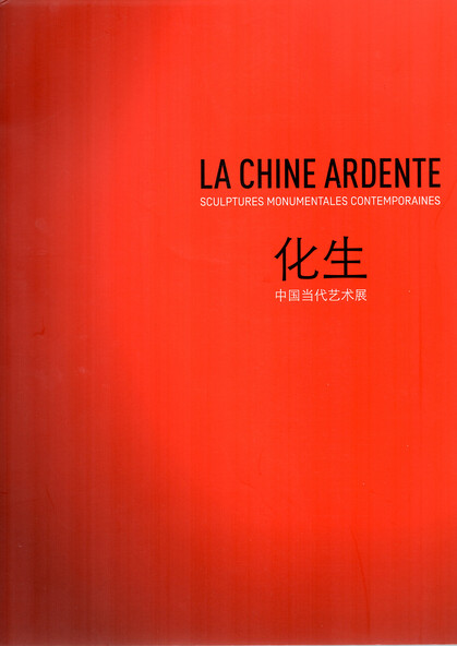 La Chine Ardente: Sculptures Monumentales Contemporaines