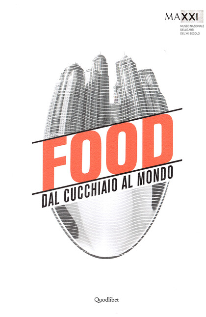 FOOD dal Cucchiaio Al Mondo