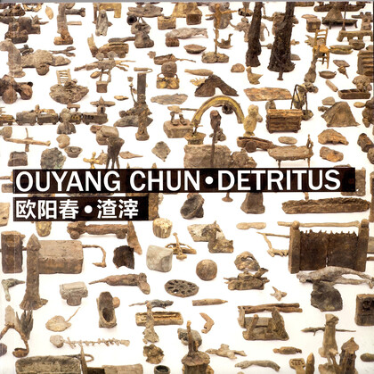 Ouyang Chun: Detritus