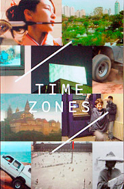 Time Zones: Recent Film and Video