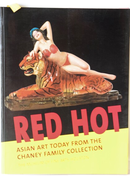 Red Hot: Asian Art Today From the Chaney Family Collection