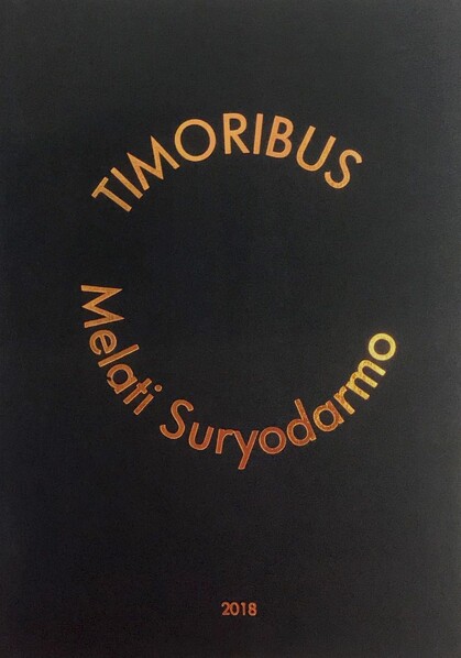 Melati Suryodarmo: Timoribus