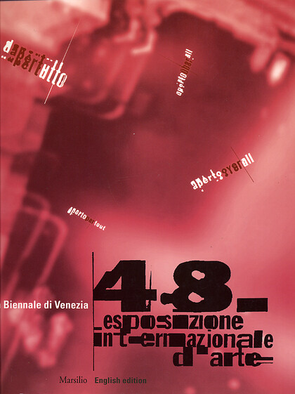 La Biennale di Venezia. 48a. Esposizione Internazionale D'Arte