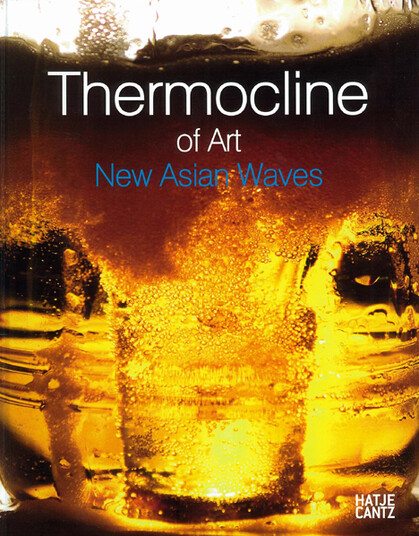 Thermocline of Art: New Asian Waves